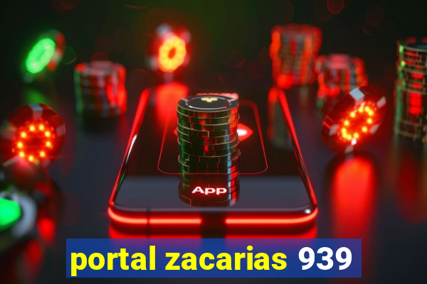 portal zacarias 939